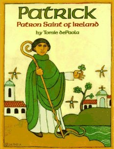 Cover of Patrick: Patron Saint of Ireland by Tomie dePaola