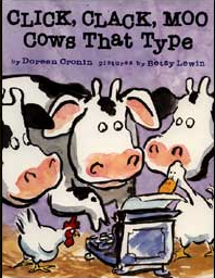 Cover of Click, Clack, Moo: Cows That Type by Doreen Cronin and Betsy Lewin