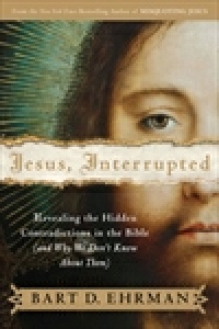 Jesus Interrupted - Bart D. Ehrman