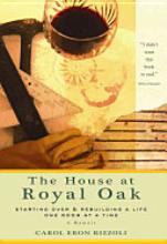 Cover of The House at Royal Oak by Carol Eron Rizzoli