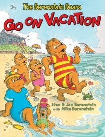 Cover of The Berenstain Bears Go on Vacation Written and illustrated by Stan Berenstain
